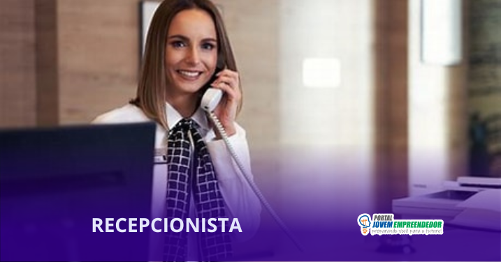 Curso de Recepcionista: Como se Qualificar e Conquistar um Bom Emprego